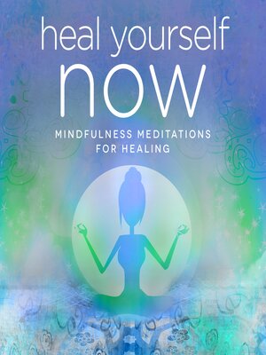 cover image of Heal Yourself NOW